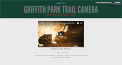 Desktop Screenshot of griffithparktrailcam.com